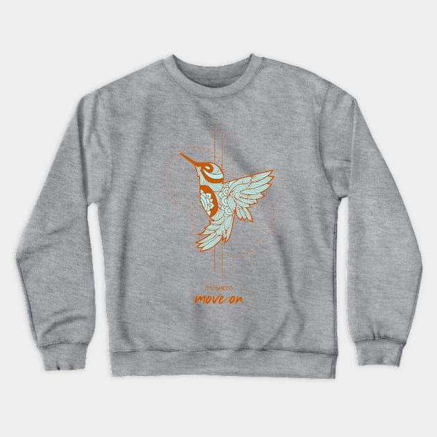 Humming bird Moving on mandala Crewneck Sweatshirt by Tip Top Tee's